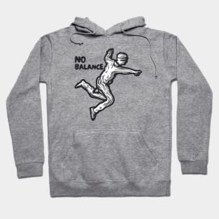 no balance Hoodie